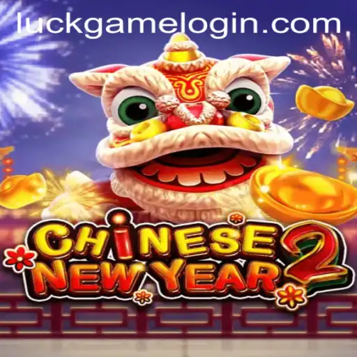 Exploring CHINESENEWYEAR2: The Ultimate Luck Game Experience