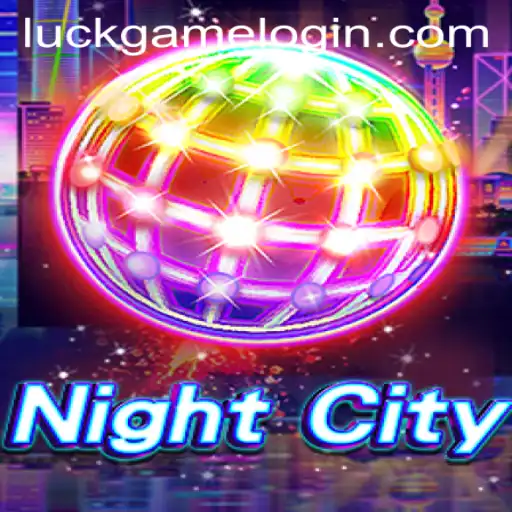 Exploring the Thrill of NightCity: A Fusion of Strategy and Luck