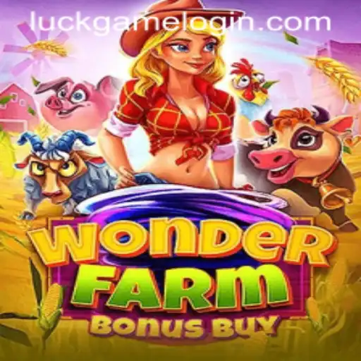 Exploring the Enchantment of WonderFarmBonusBuy: A Modern LuckGame