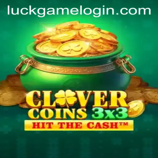 Exploring the Excitement of Clovercoin3x3: A Modern Luckgame