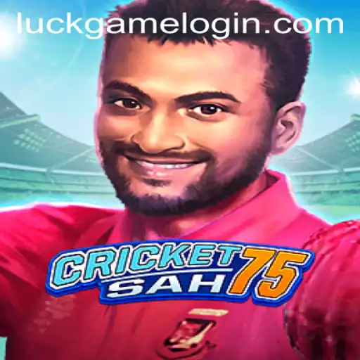 Unveiling CricketSah75: A Fusion of Strategy and Luck