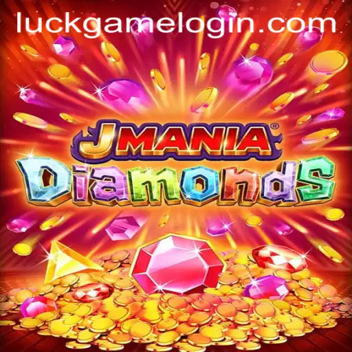Exploring the Exciting World of JManiaDiamonds: A Fascinating Luck Game