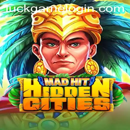 MadHitHiddenCities: Unveiling the Enigmatic Luckgame Adventure
